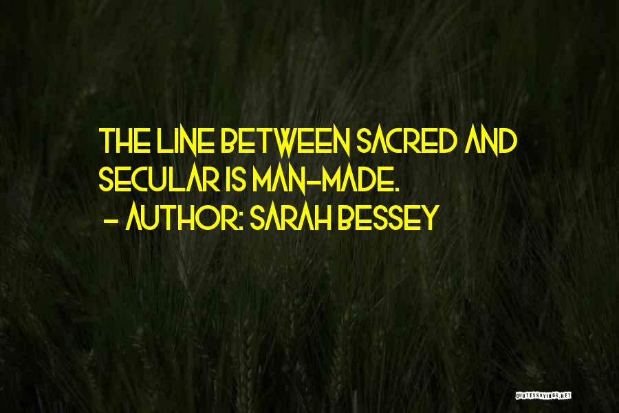 Bessey Quotes By Sarah Bessey