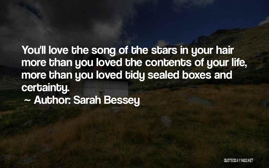 Bessey Quotes By Sarah Bessey