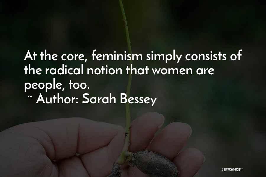 Bessey Quotes By Sarah Bessey