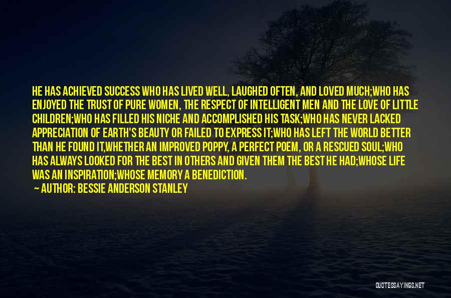 Bessie Anderson Stanley Quotes 2136252
