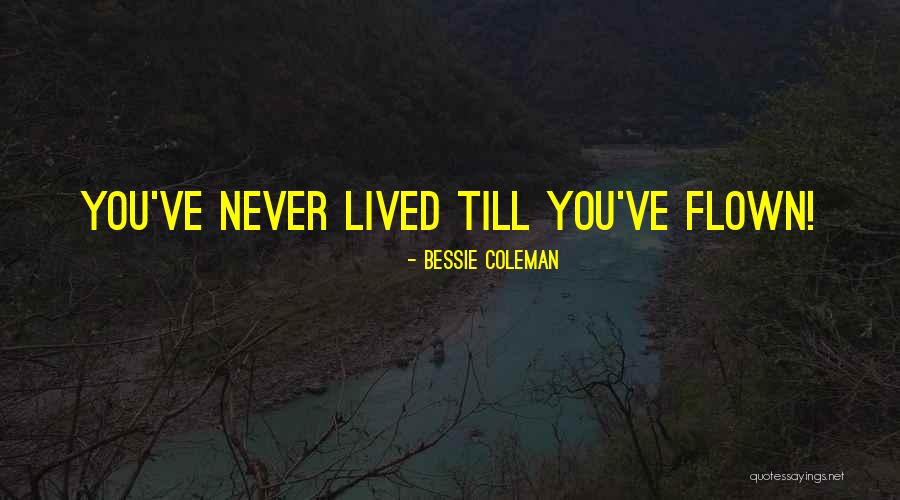 Bessie Coleman Quotes 1539113