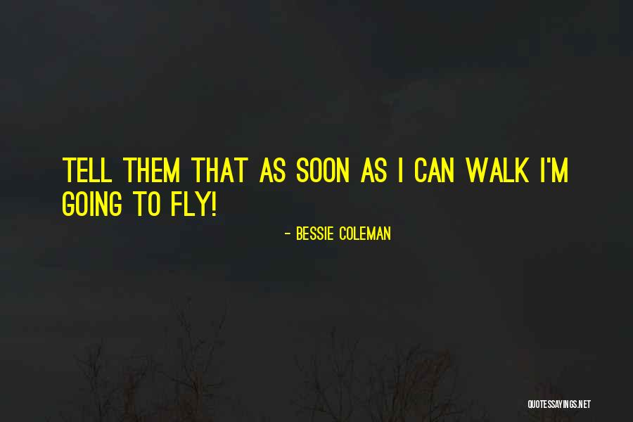 Bessie Coleman Quotes 1942133 Bessie Coleman Quotes 1942133