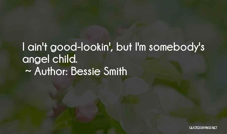 Bessie Quotes By Bessie Smith