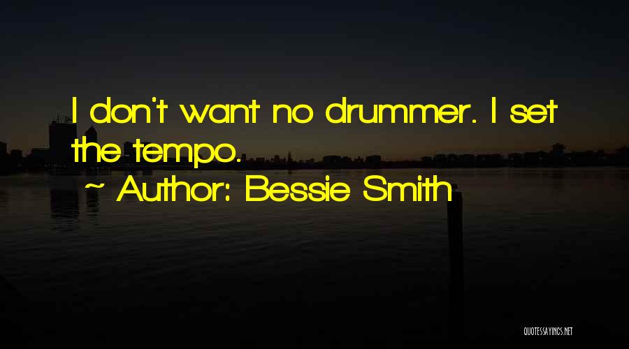 Bessie Smith Quotes 2169947