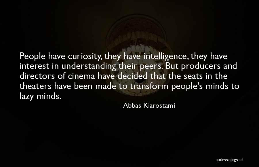 Bessieres Jean Baptiste Quotes By Abbas Kiarostami Bessieres Jean Baptiste Quotes By Abbas Kiarostami