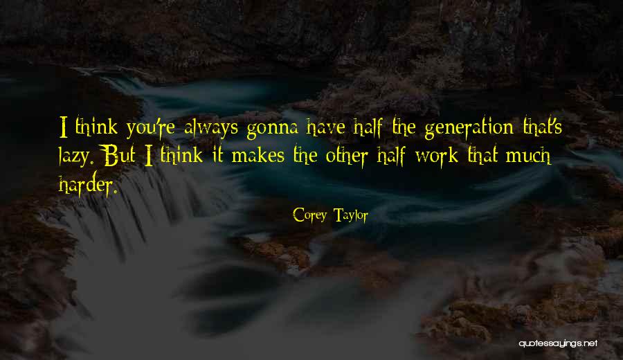 Besson Director Quotes By Corey Taylor Besson Director Quotes By Corey Taylor