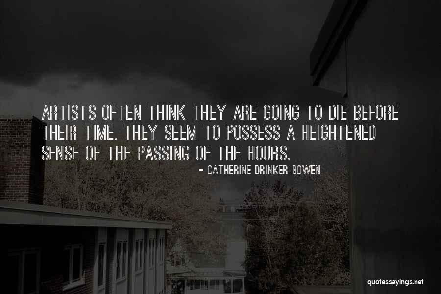 Bessor Belt Quotes By Catherine Drinker Bowen Bessor Belt Quotes By Catherine Drinker Bowen