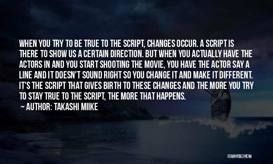 Best 1 Line Movie Quotes By Takashi Miike