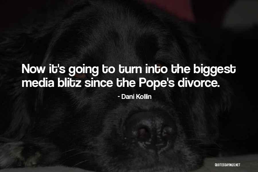 Best 1 Liner Quotes By Dani Kollin Best 1 Liner Quotes By Dani Kollin