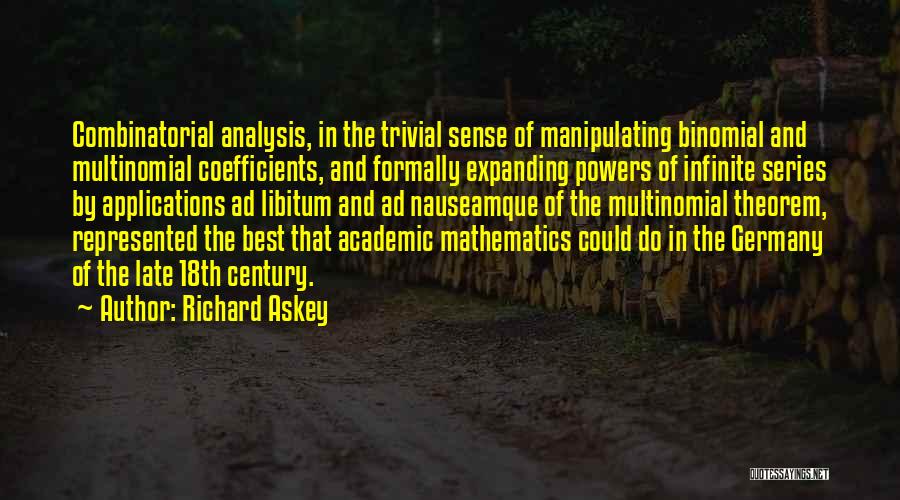 Best 18th Century Quotes By Richard Askey