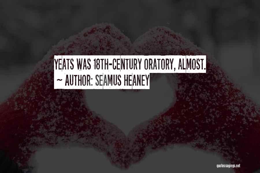 Best 18th Century Quotes By Seamus Heaney