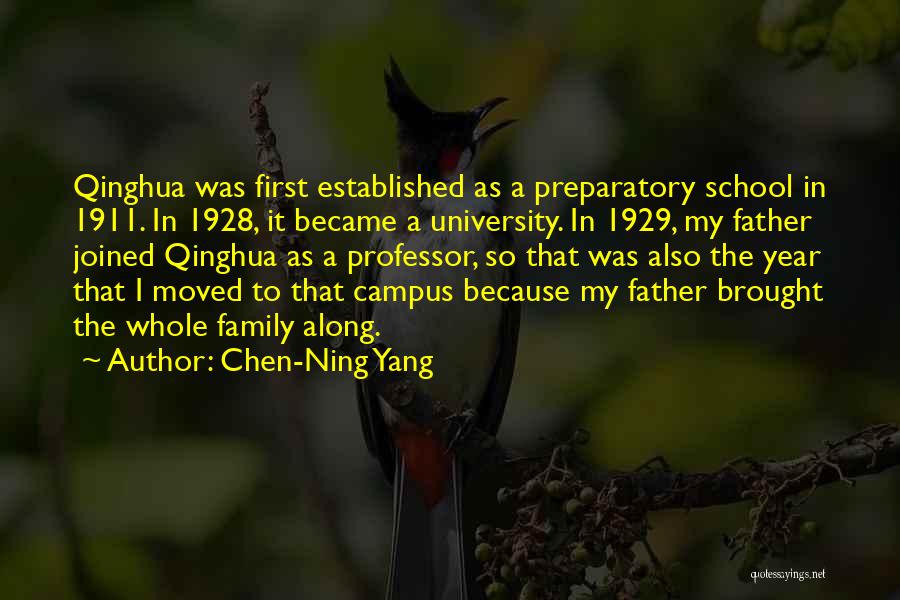 Best 1911 Quotes By Chen-Ning Yang