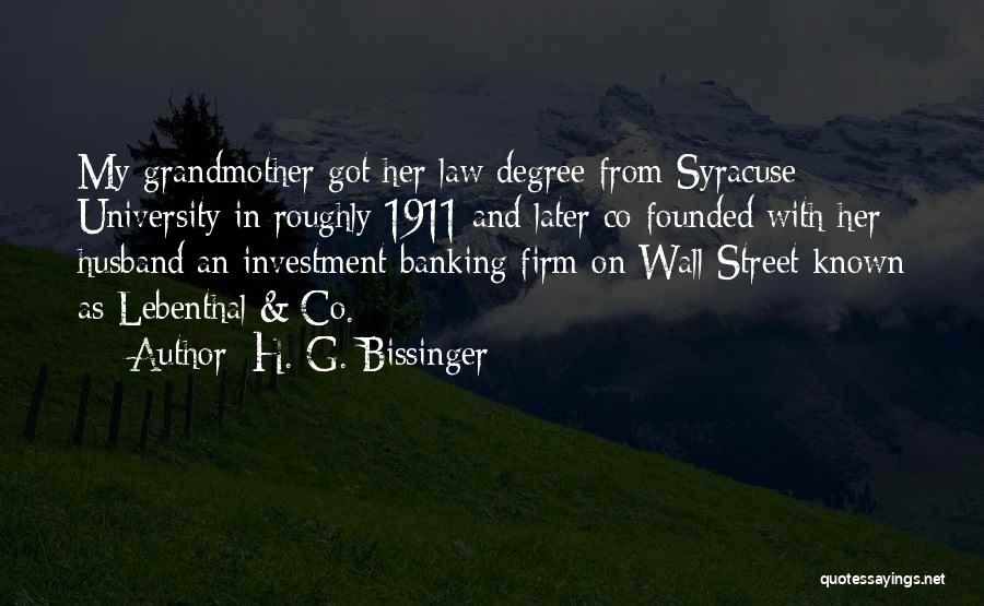 Best 1911 Quotes By H. G. Bissinger