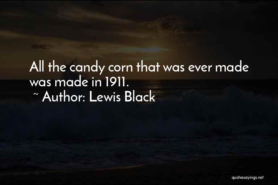 Best 1911 Quotes By Lewis Black