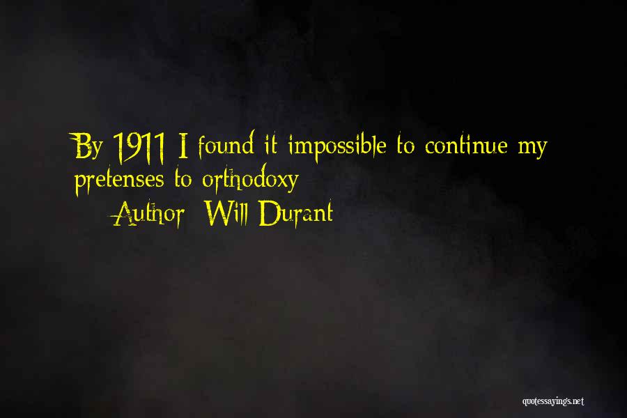 Best 1911 Quotes By Will Durant