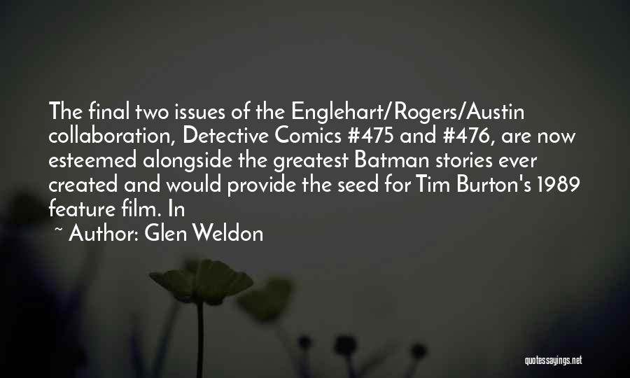 Best 1989 Quotes By Glen Weldon