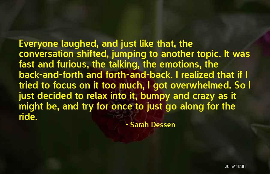 Best 2 Fast 2 Furious Quotes By Sarah Dessen Best 2 Fast 2 Furious Quotes By Sarah Dessen