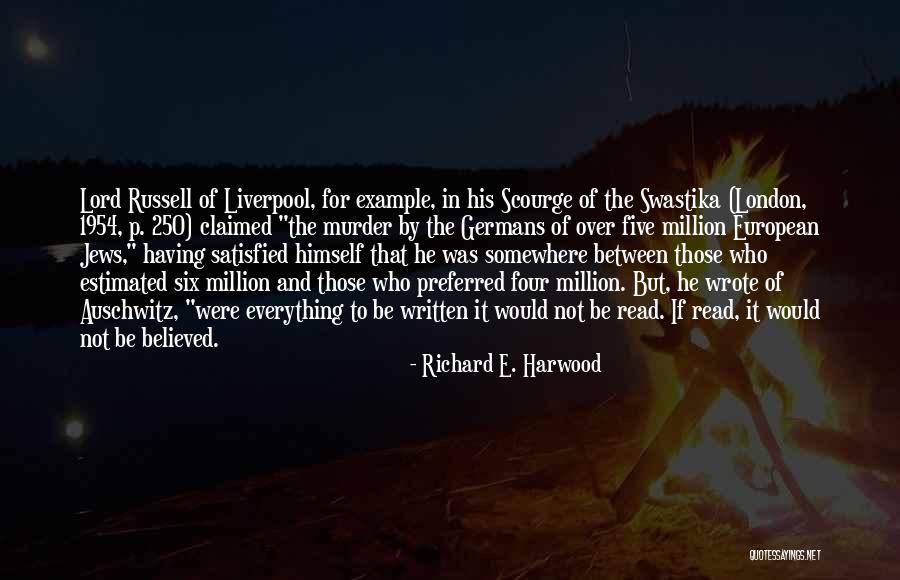 Best 250 Quotes By Richard E. Harwood