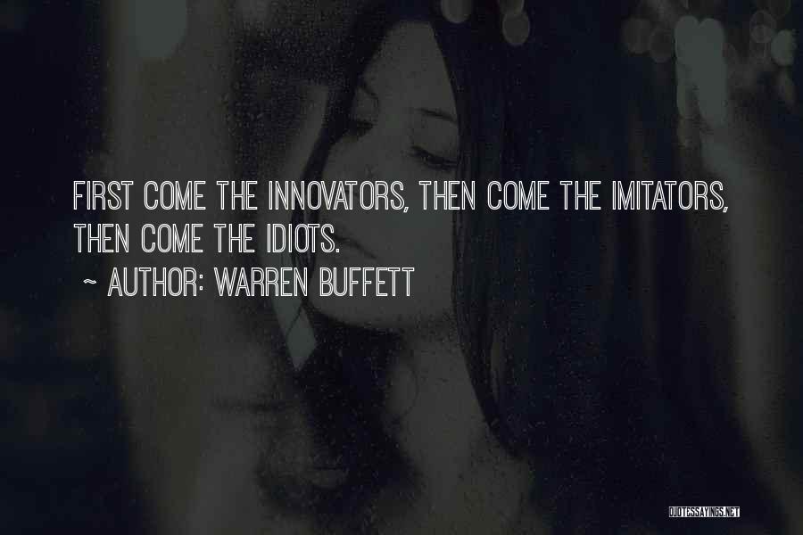 Best 3 Idiots Quotes By Warren Buffett