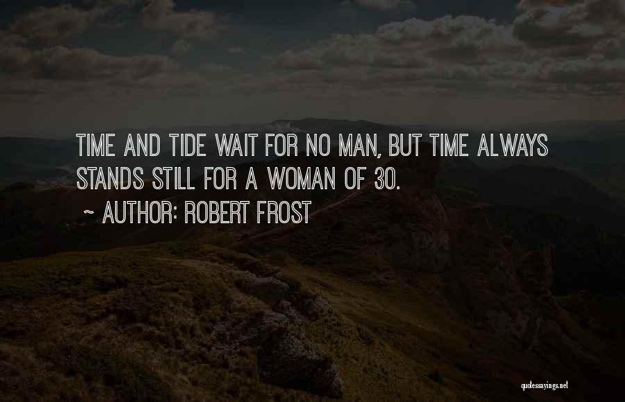 Best 30 Birthday Quotes By Robert Frost