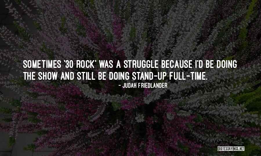 Best 30 Rock Quotes By Judah Friedlander Best 30 Rock Quotes By Judah Friedlander