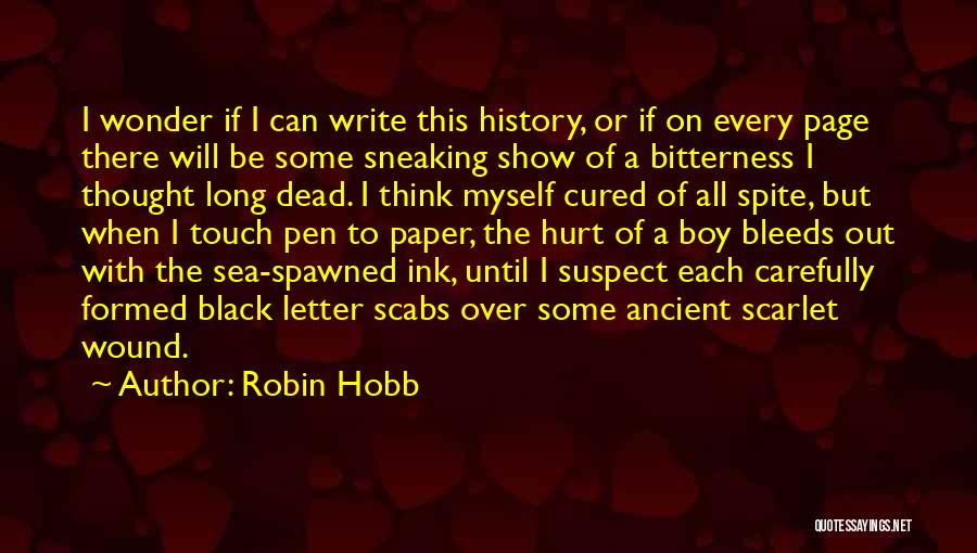 Best 4 Letter Quotes By Robin Hobb