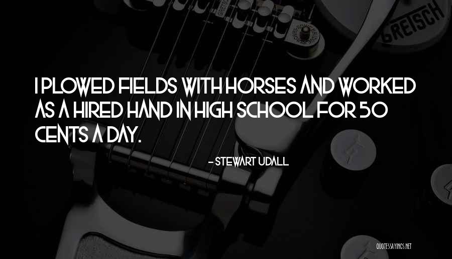 Best 50 Cents Quotes By Stewart Udall Best 50 Cents Quotes By Stewart Udall