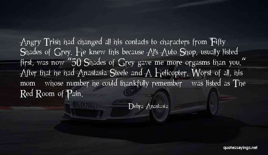 Best 50 Shades Quotes By Debra Anastasia Best 50 Shades Quotes By Debra Anastasia