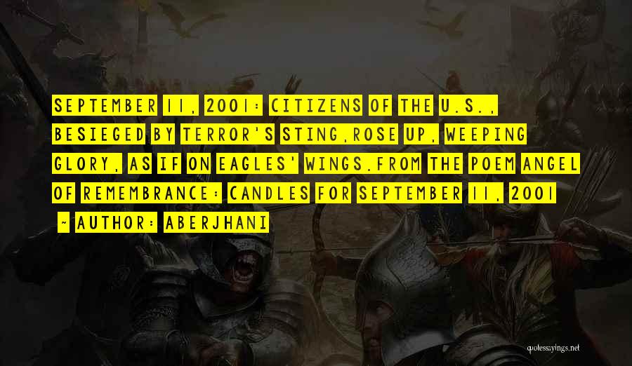 Best 9/11 Remembrance Quotes By Aberjhani