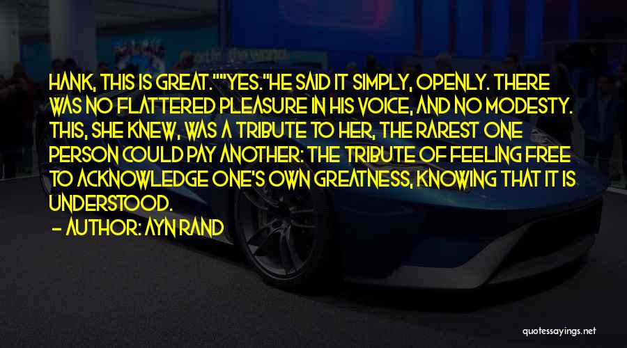 Best 9/11 Tribute Quotes By Ayn Rand