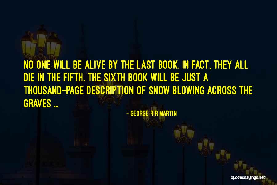 Best A Song Of Ice And Fire Quotes By George R R Martin