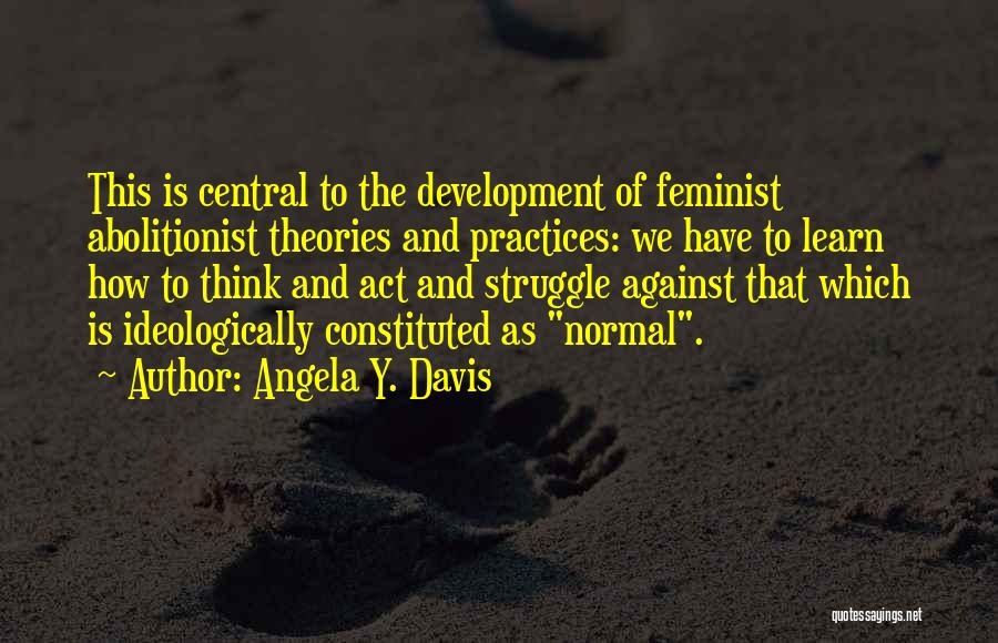 Best Abolitionist Quotes By Angela Y. Davis