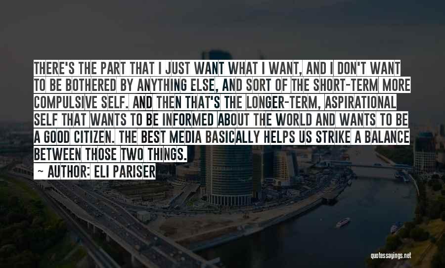 Best About Us Quotes By Eli Pariser