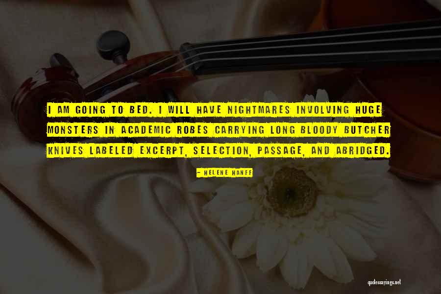 Best Abridged Quotes By Helene Hanff Best Abridged Quotes By Helene Hanff