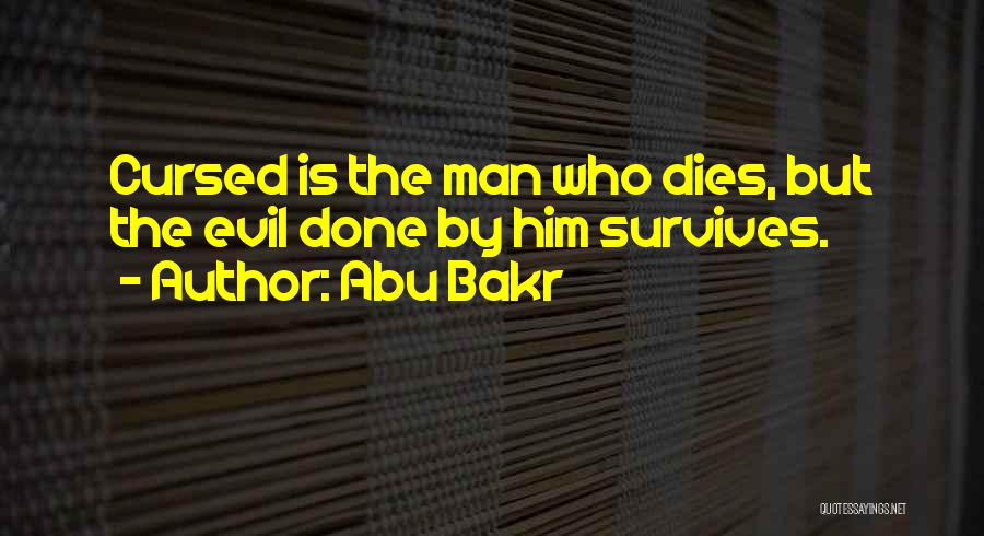 Best Abu Bakr Quotes By Abu Bakr