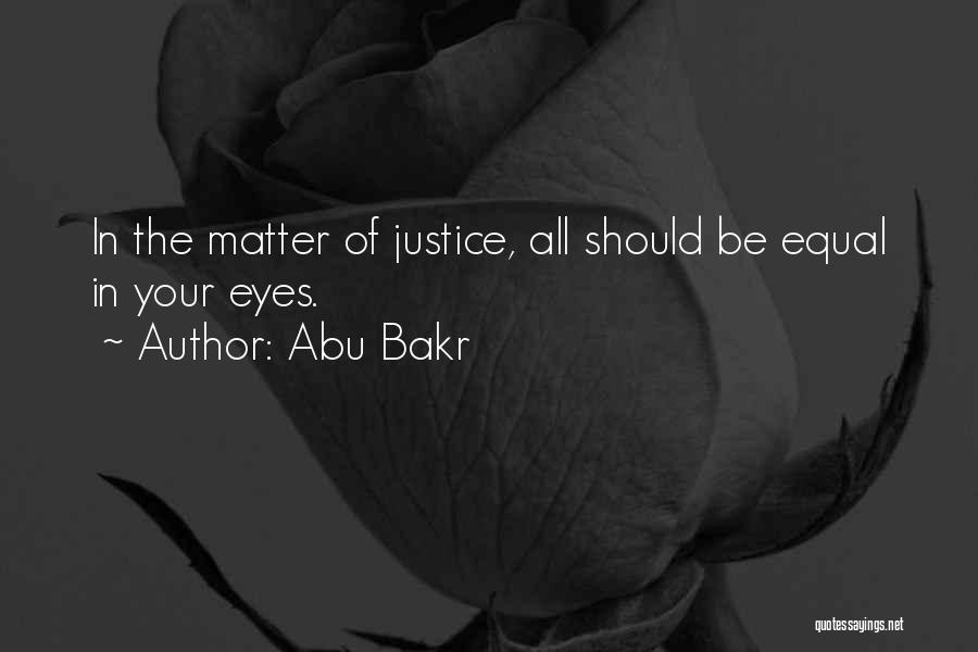 Best Abu Bakr Quotes By Abu Bakr