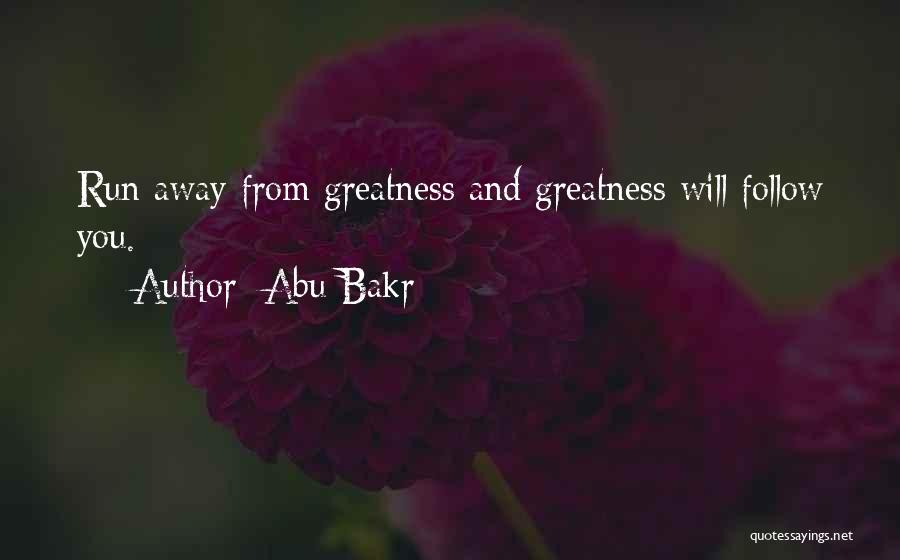 Best Abu Bakr Quotes By Abu Bakr