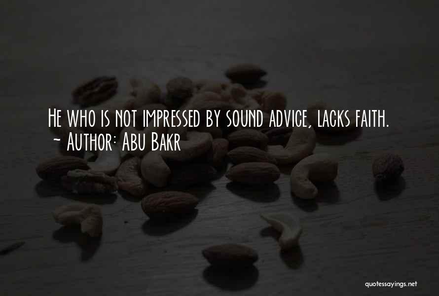 Best Abu Bakr Quotes By Abu Bakr