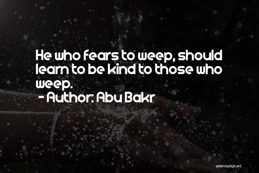 Best Abu Bakr Quotes By Abu Bakr