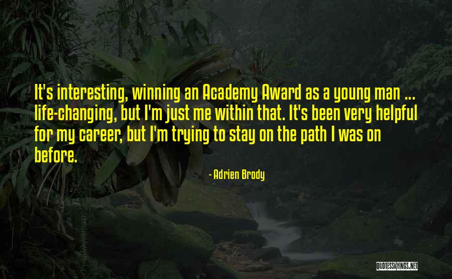 Best Academy Award Quotes By Adrien Brody