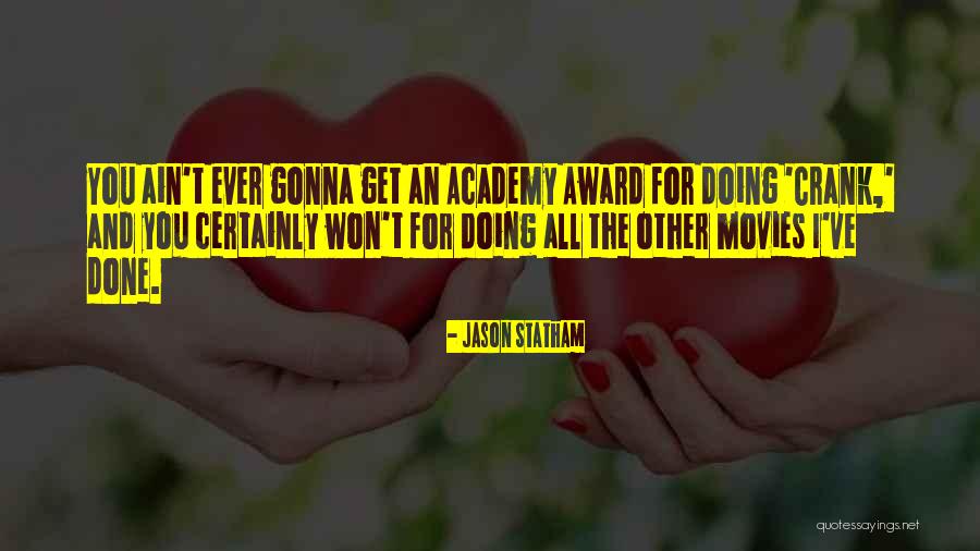 Best Academy Award Quotes By Jason Statham