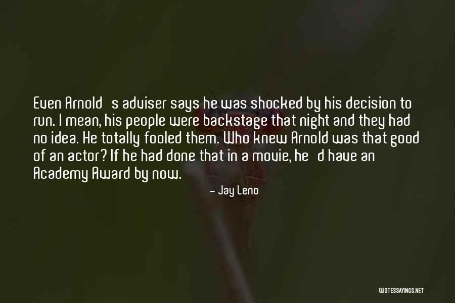 Best Academy Award Quotes By Jay Leno Best Academy Award Quotes By Jay Leno