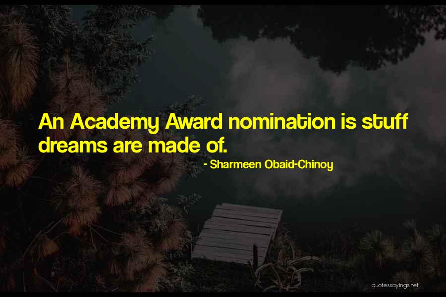 Best Academy Award Quotes By Sharmeen Obaid-Chinoy