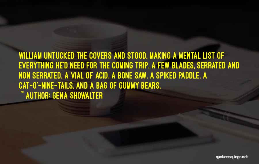 Best Acid Trip Quotes By Gena Showalter