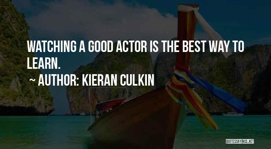 Best Actor Quotes By Kieran Culkin