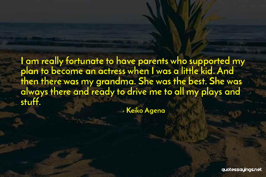 Best Actress Quotes By Keiko Agena Best Actress Quotes By Keiko Agena