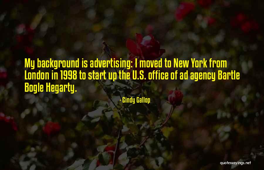 Best Ad Agency Quotes By Cindy Gallop