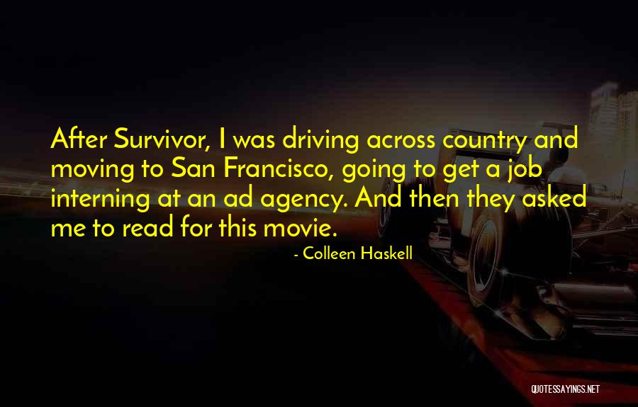 Best Ad Agency Quotes By Colleen Haskell