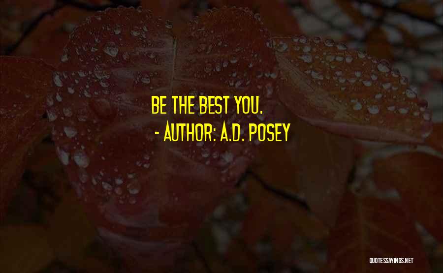 Best Ad Quotes By A.D. Posey