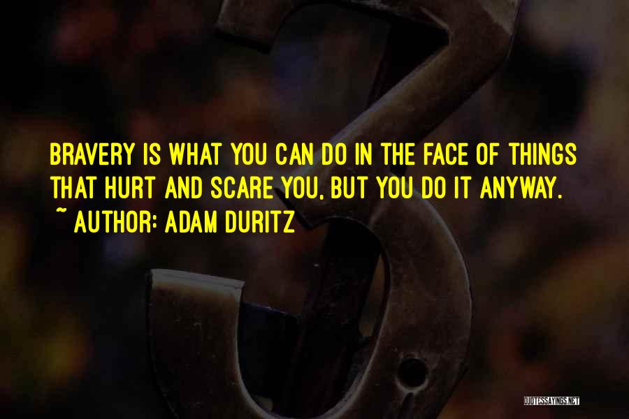 Best Adam Duritz Quotes By Adam Duritz
